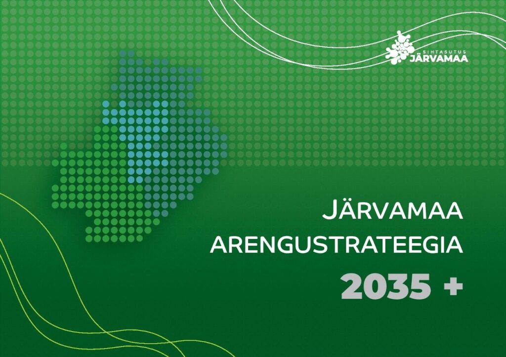 Järvamaa arengustrateegia 2035+